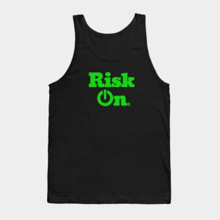 Risk On Tank Top